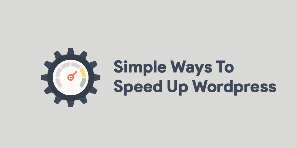 How To Speed Up WordPress Website?