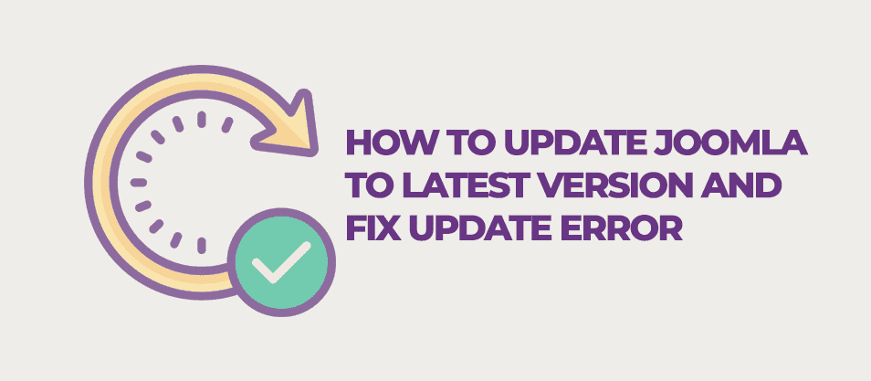 How to update Joomla to latest version and fix update Error?