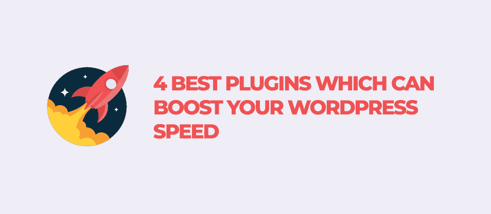 Plugins to Speed Up Your WordPress Site