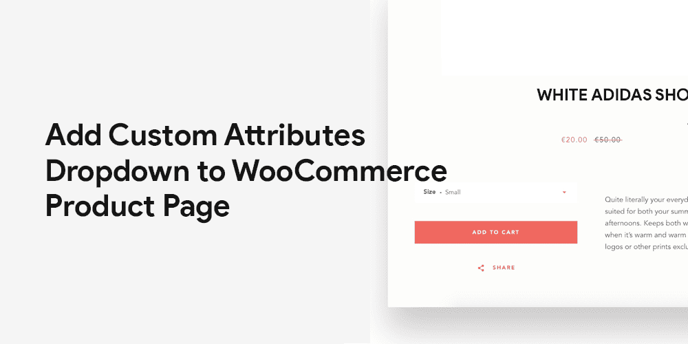 Add Custom Attributes Dropdown to WooCommerce Product Page