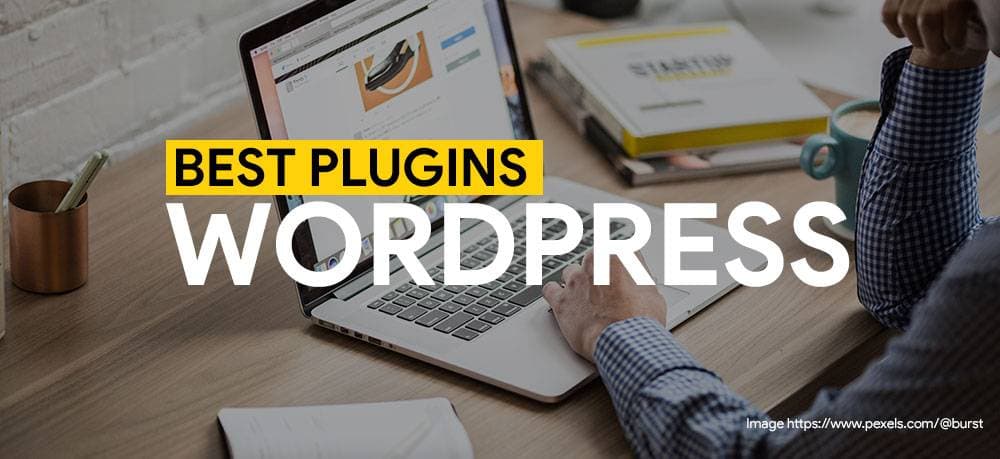 Best WordPress Plugins