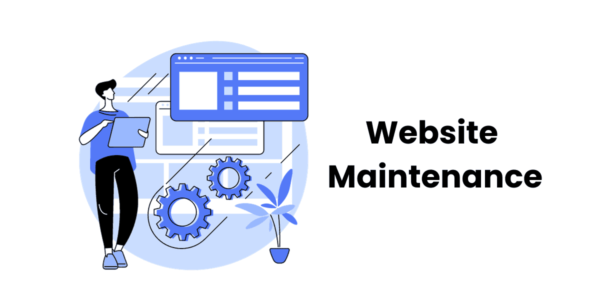 Essential Website Maintenance: Why It&#8217;s Crucial for Success