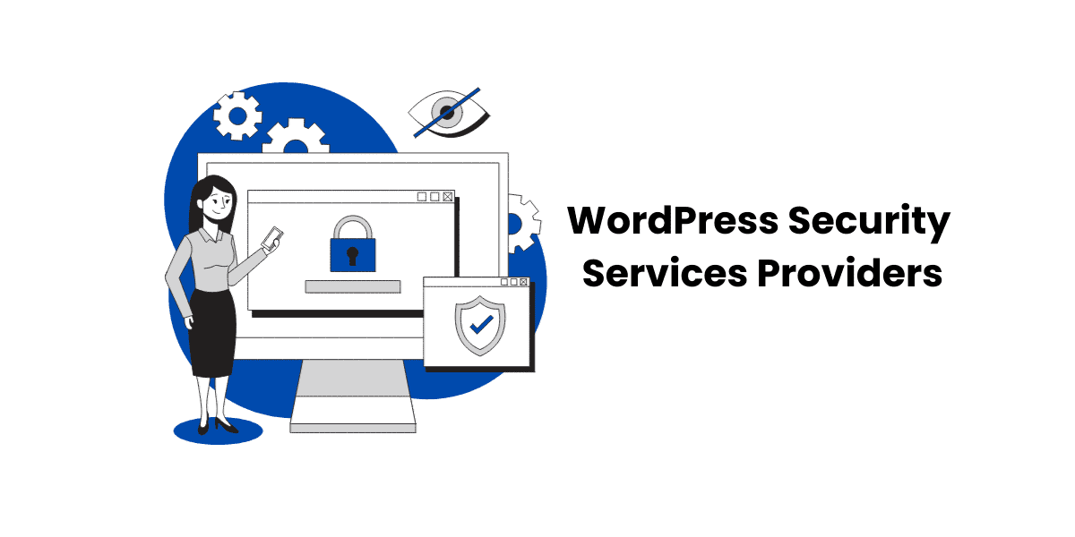 Top WordPress Security Services Providers in 2024 