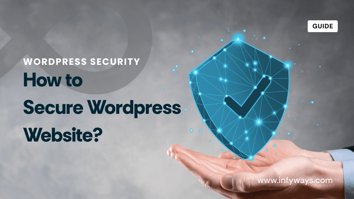 How to Secure WordPress Website in 2025