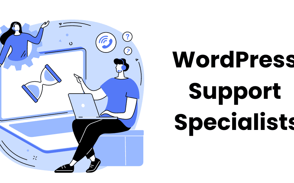 WordPress Support Specialists